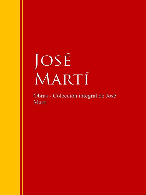 Title details for Obras--Colección de José Martí by José Martí - Available